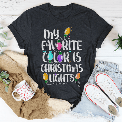 My Favorite Color Is Christmas Lights Tee
