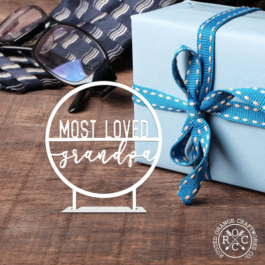 Most Loved - Best Parent Gift Tag or Table Top Plaque