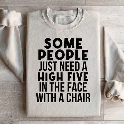 Some People Just Need A High Five Sweatshirt