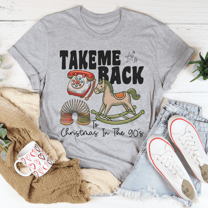 Take Me Back Christmas In The 90's Tee
