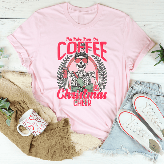 This Babe Runs On Coffee & Christmas Cheer Tee