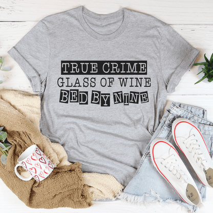 True Crime Glass Of Wine Bed By Nine Tee