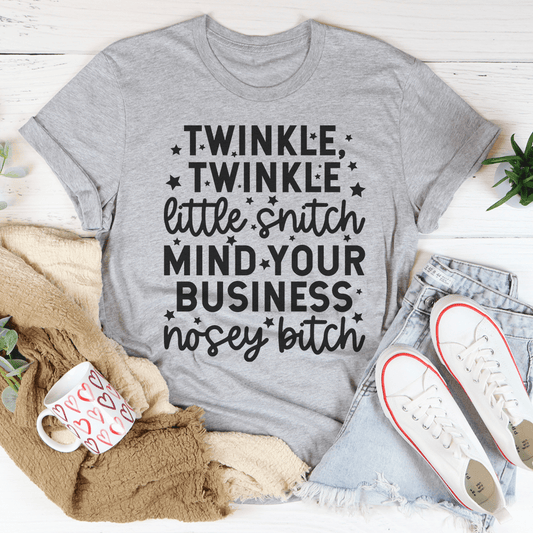 Twinkle Twinkle Little Snitch Tee